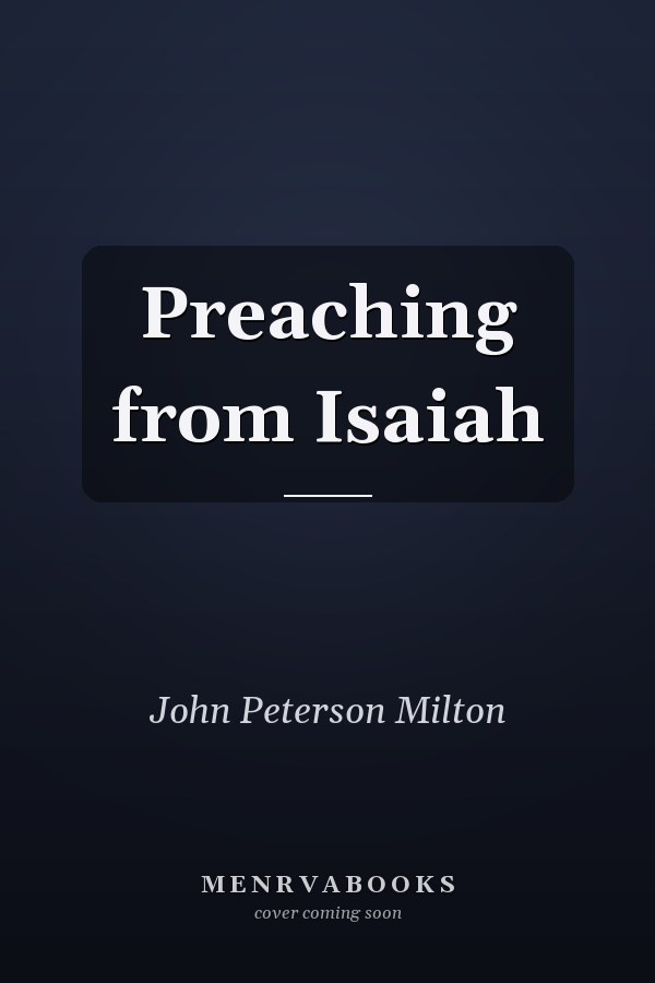 Preaching from Isaiah