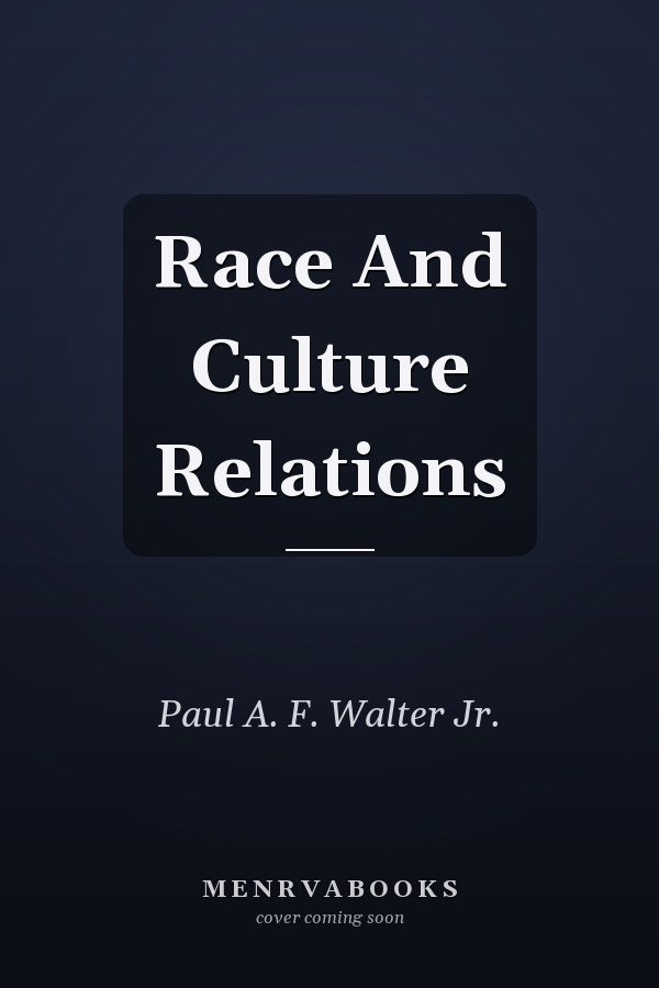 Race And Culture Relations
