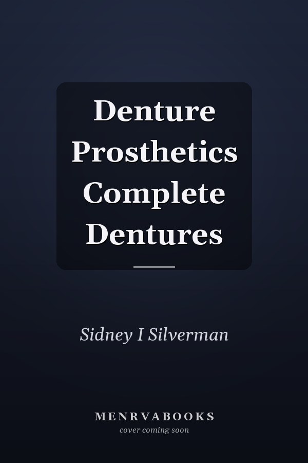 Denture Prosthetics Complete Dentures
