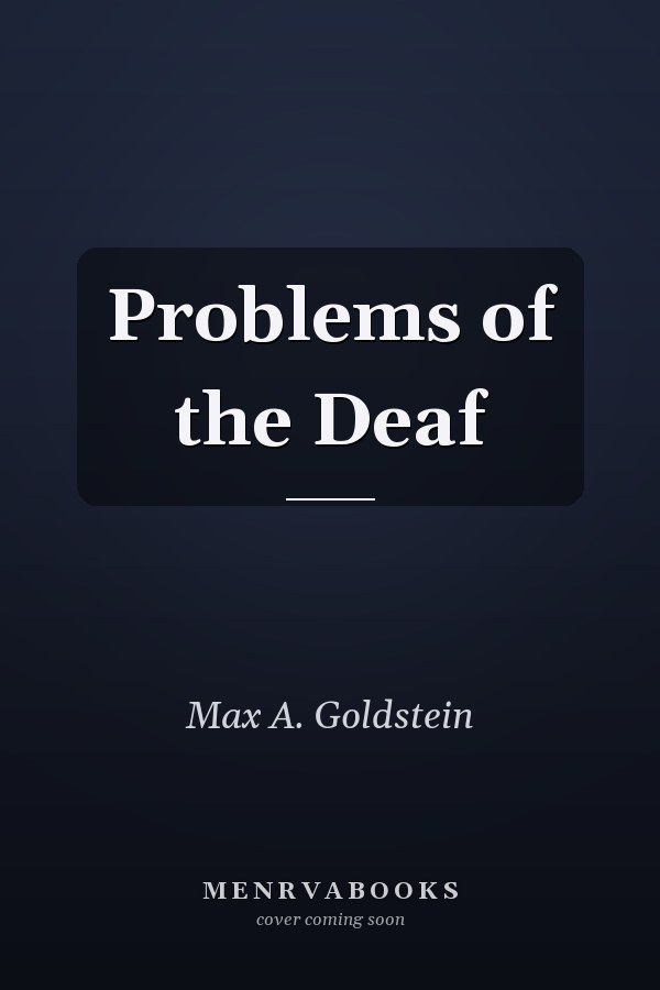 Problems of the Deaf