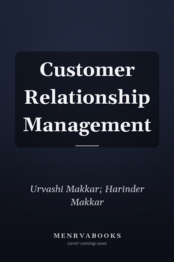 Customer Relationship Management