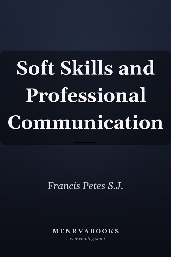 Soft Skills and Professional Communication