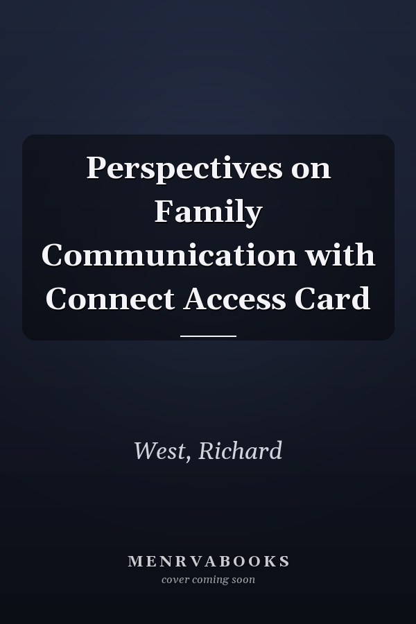 Perspectives on Family Communication with Connect Access Card