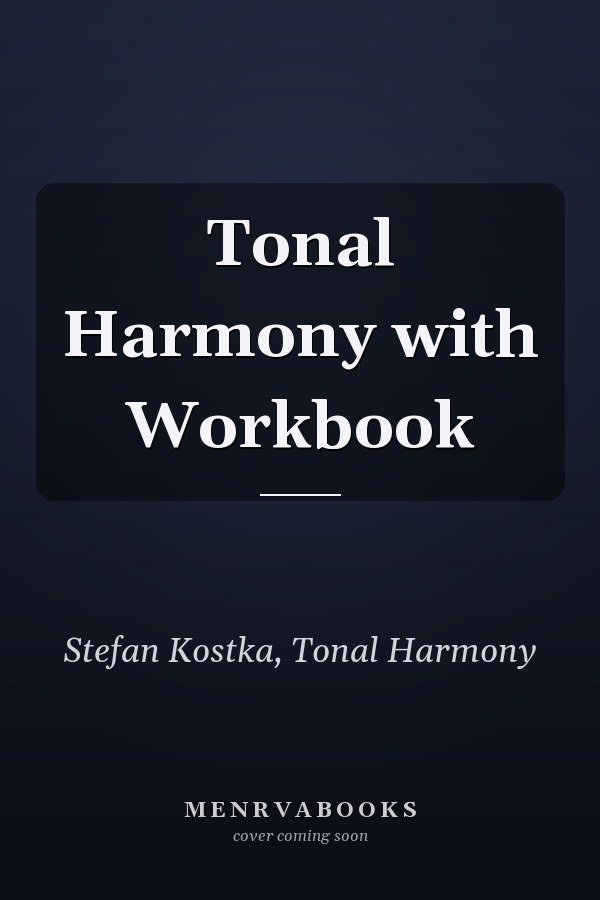 Tonal Harmony with Workbook
