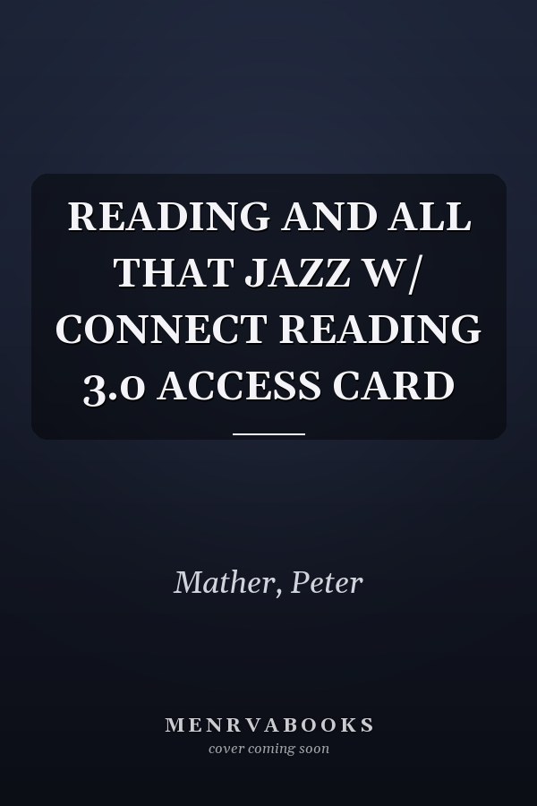 READING AND ALL THAT JAZZ W/ CONNECT READING 3.0 ACCESS CARD