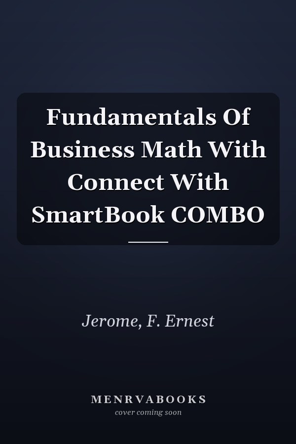 Fundamentals Of Business Math With Connect With SmartBook COMBO