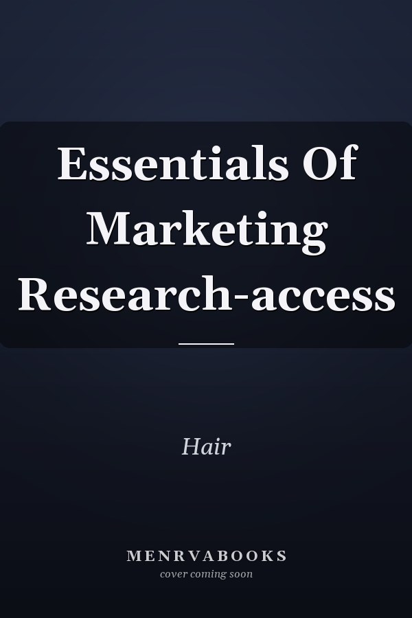 Essentials Of Marketing Research-access
