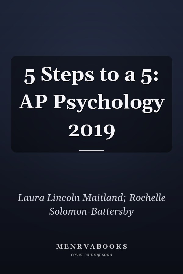 5 Steps to a 5: AP Psychology 2019