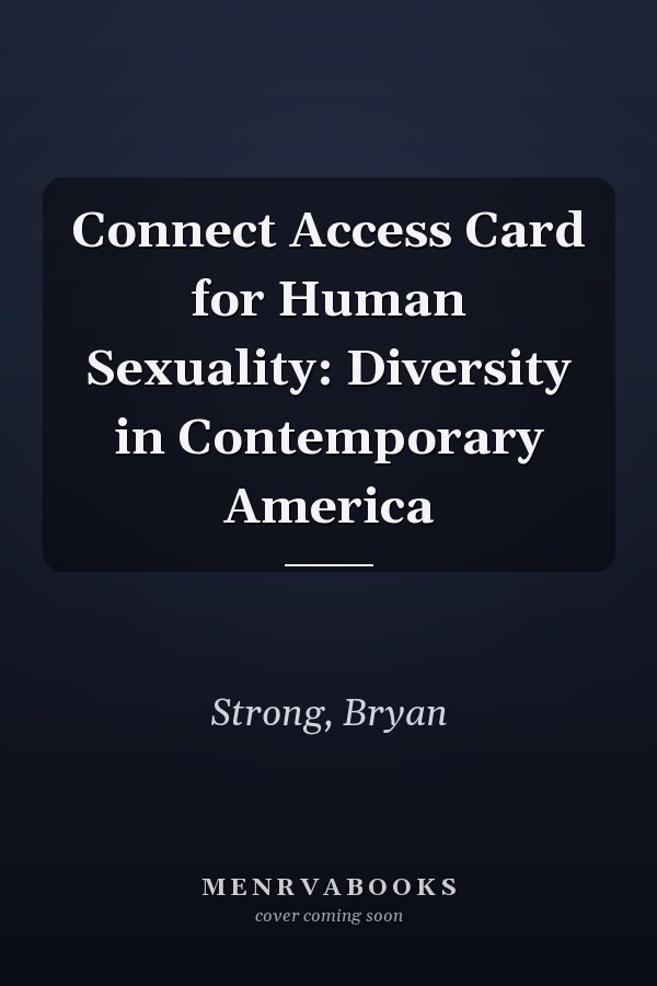 Connect Access Card for Human Sexuality: Diversity in Contemporary America