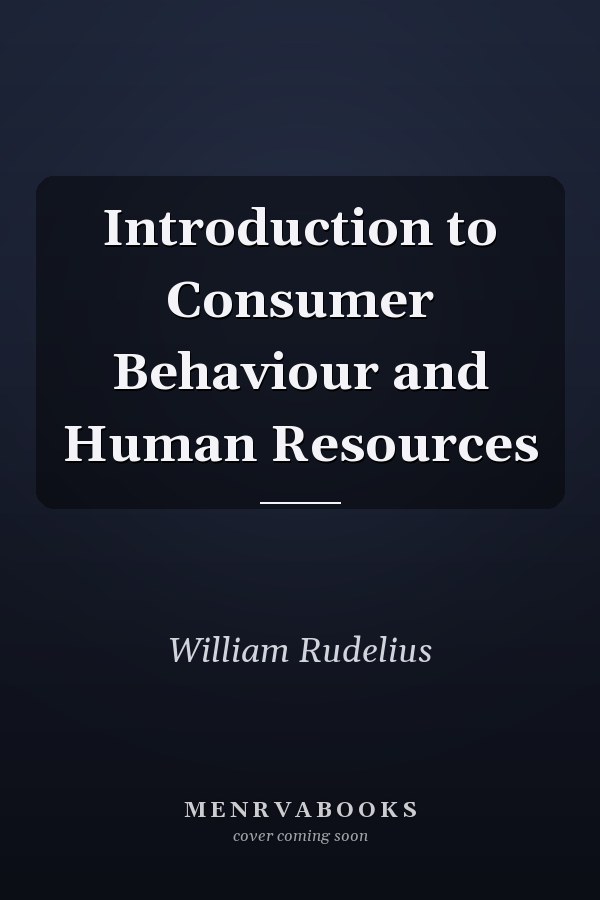 Introduction to Consumer Behaviour and Human Resources