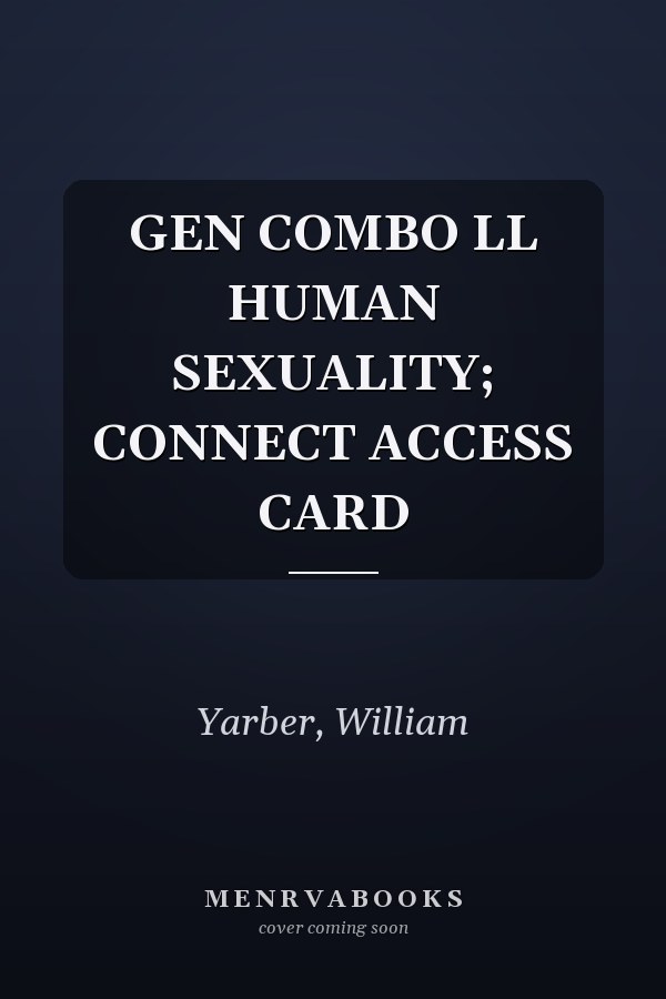 GEN COMBO LL HUMAN SEXUALITY; CONNECT ACCESS CARD