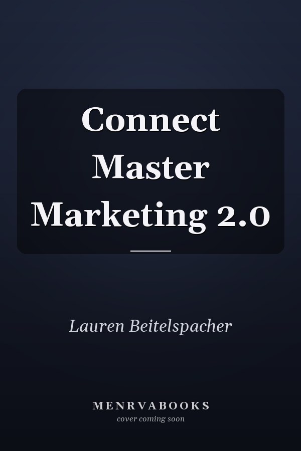Connect Master Marketing 2.0
