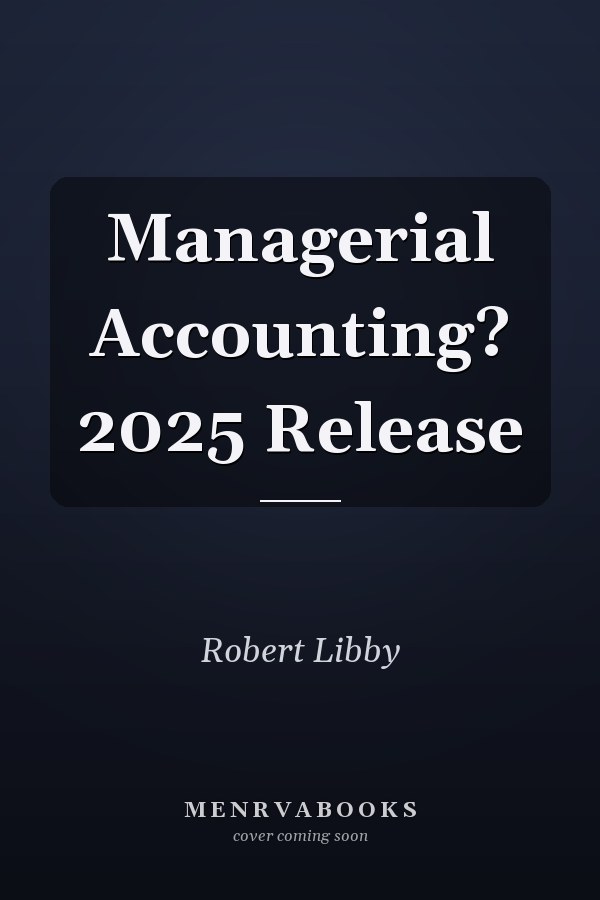 Managerial Accounting? 2025 Release