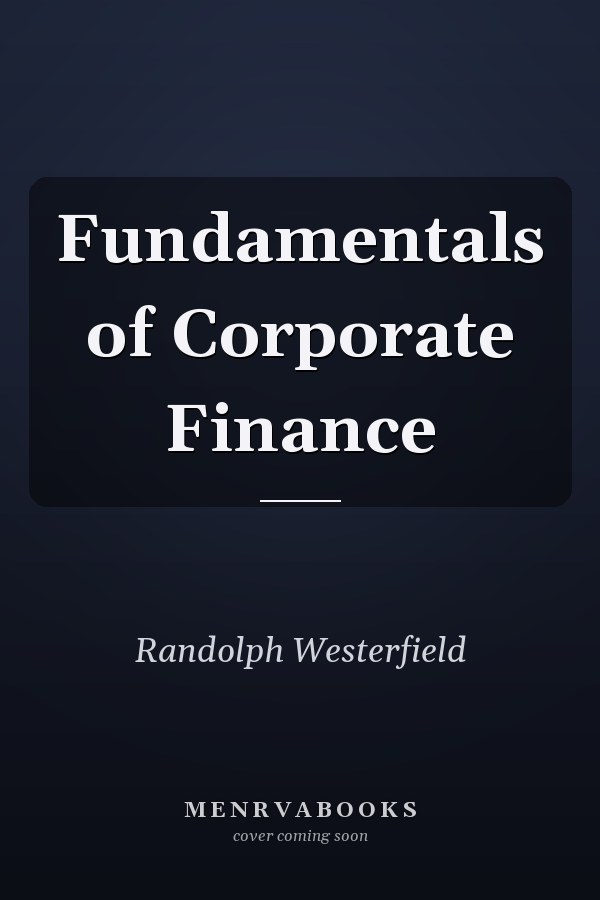 Fundamentals of Corporate Finance