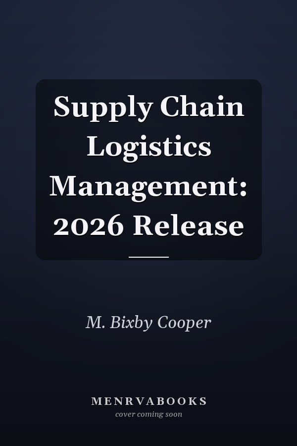 Supply Chain Logistics Management: 2026 Release