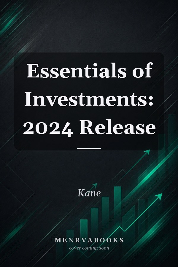 Essentials of Investments: 2024 Release