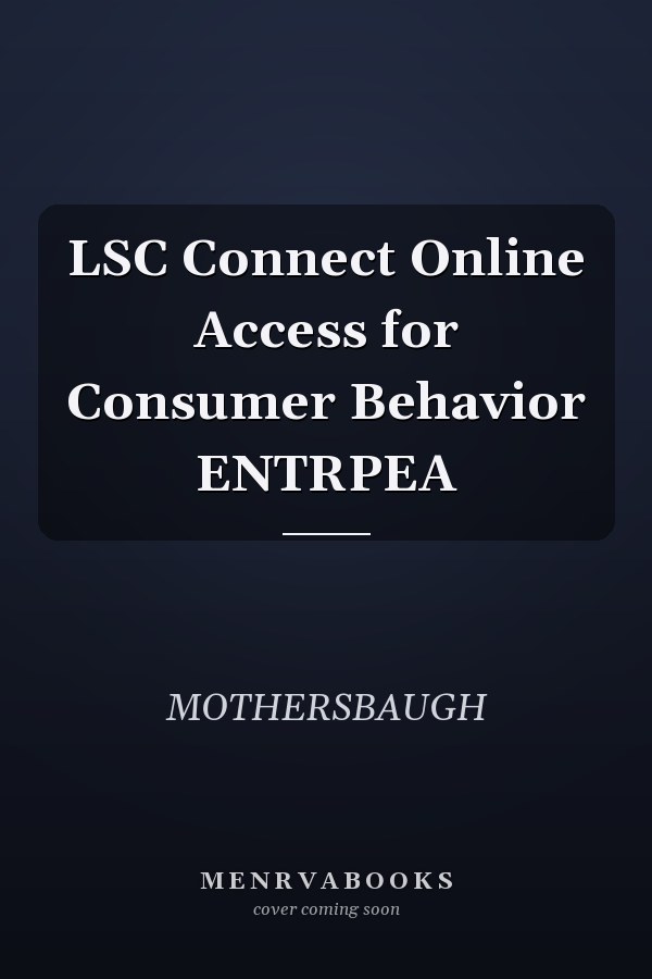 LSC Connect Online Access for Consumer Behavior ENTRPEA