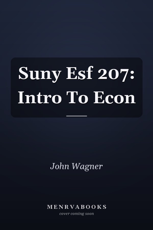 Suny Esf 207: Intro To Econ