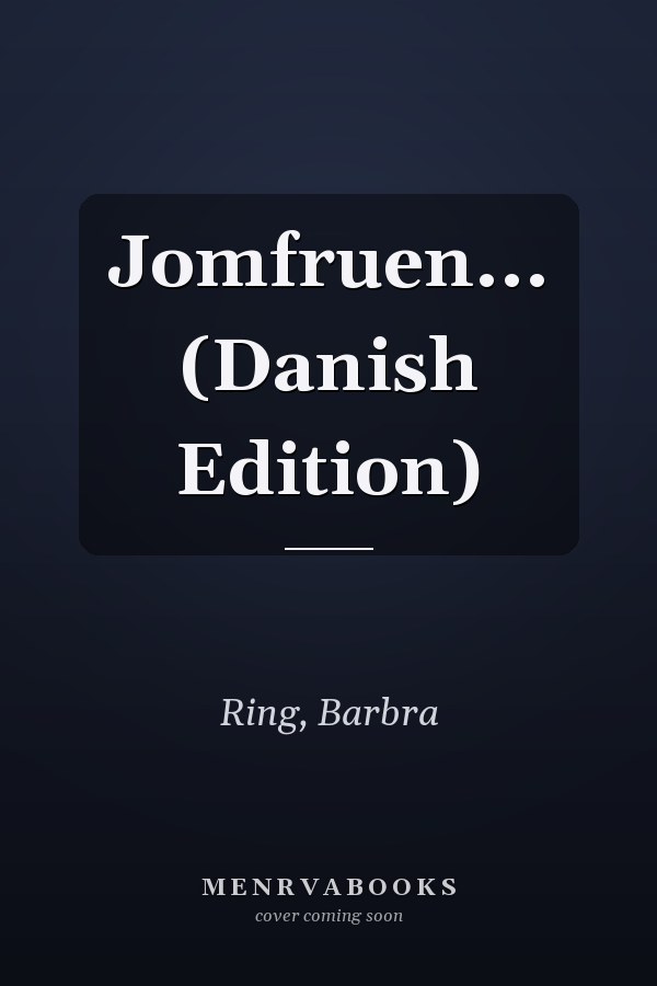 Jomfruen... (Danish Edition)