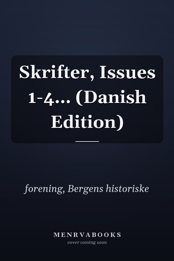 Skrifter, Issues 1-4... (Danish Edition)