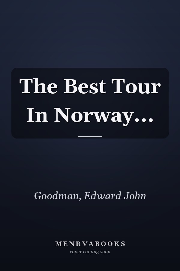 The Best Tour In Norway...