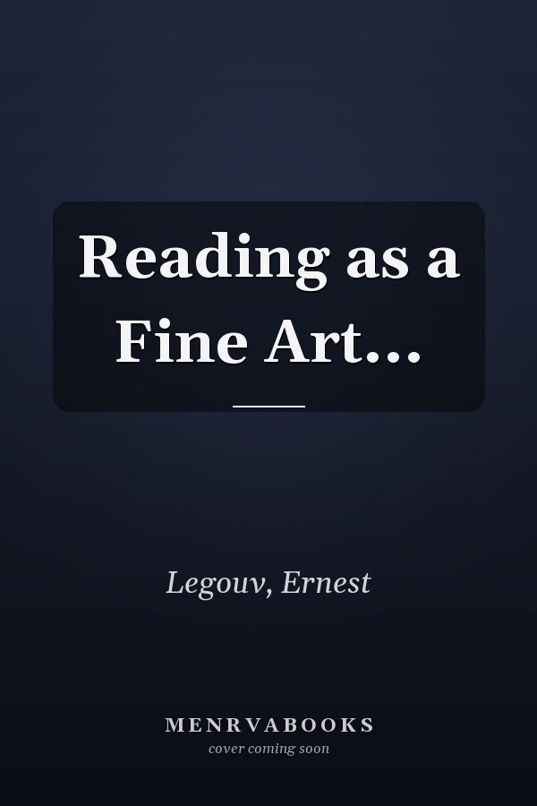 Reading as a Fine Art...
