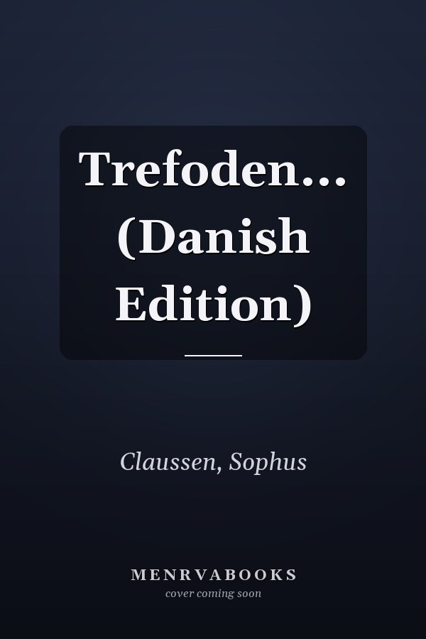 Trefoden... (Danish Edition)