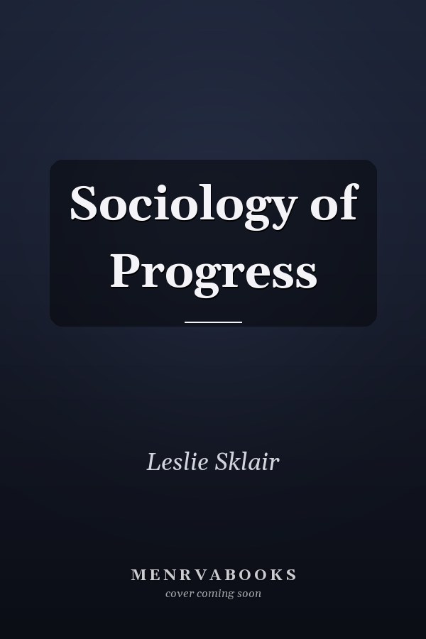 Sociology of Progress