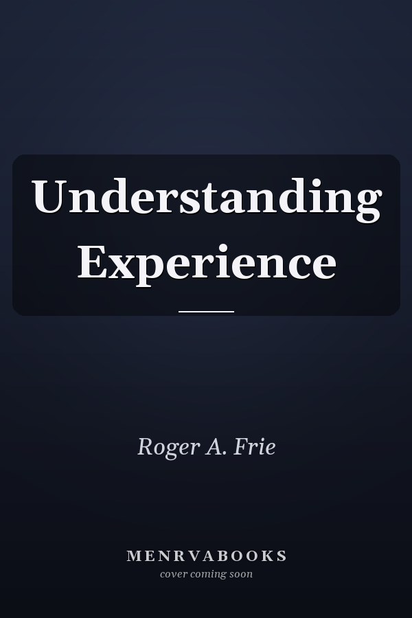 Understanding Experience