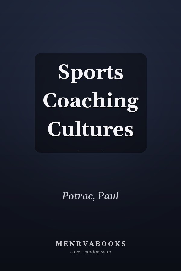 Sports Coaching Cultures