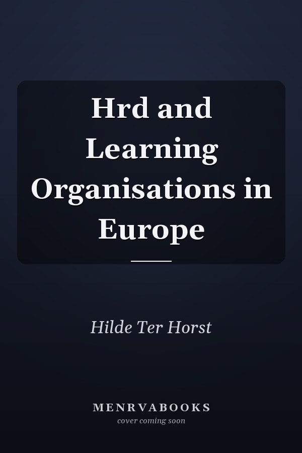 Hrd and Learning Organisations in Europe