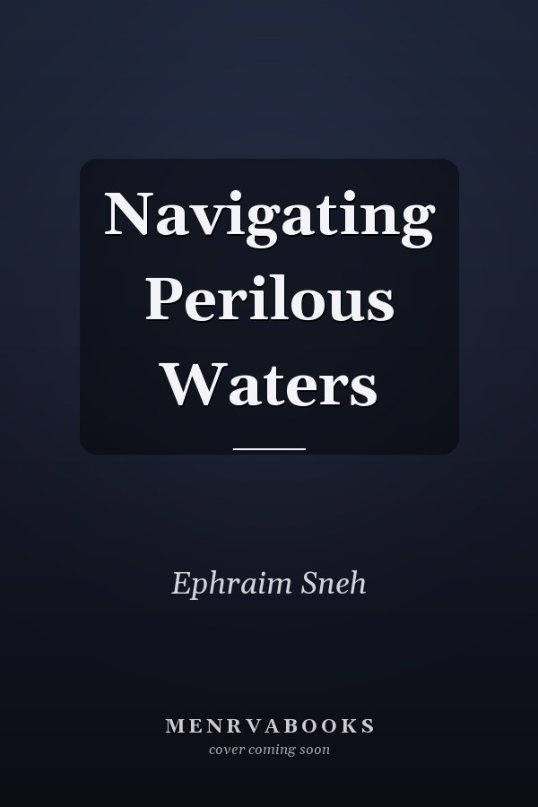 Navigating Perilous Waters