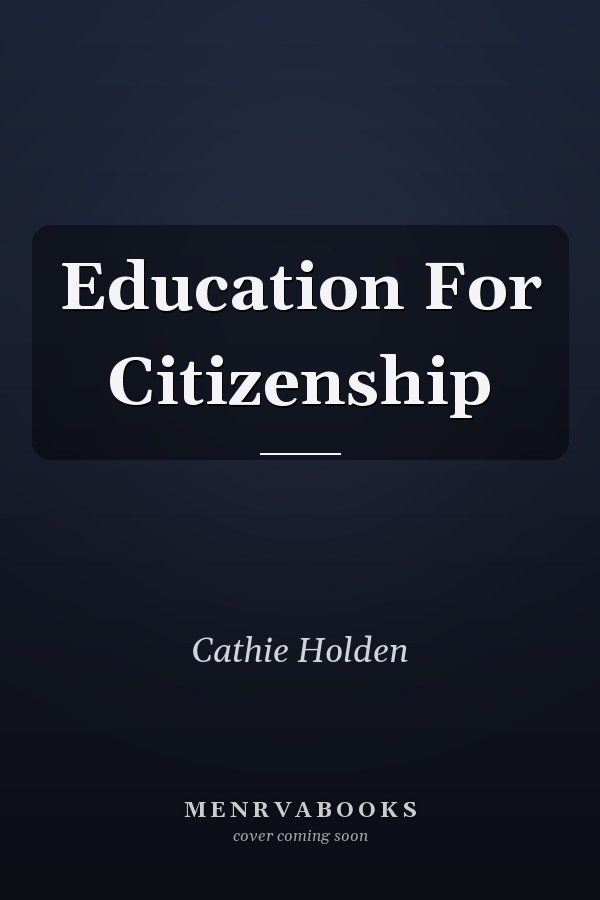 Education For Citizenship