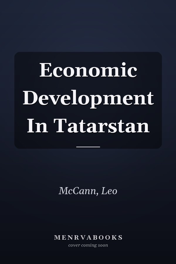 Economic Development In Tatarstan