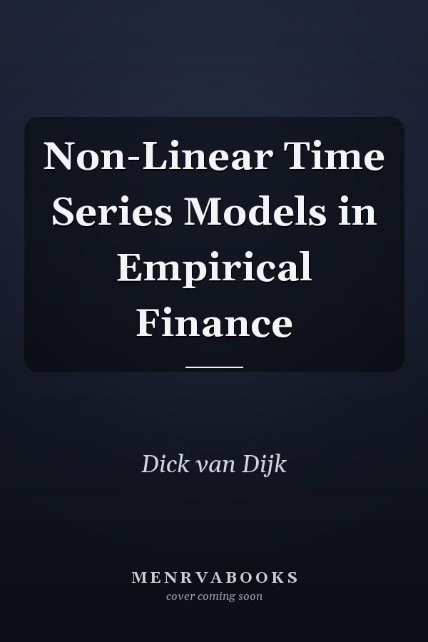Non-Linear Time Series Models in Empirical Finance