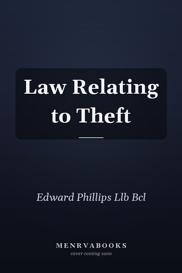 Law Relating to Theft