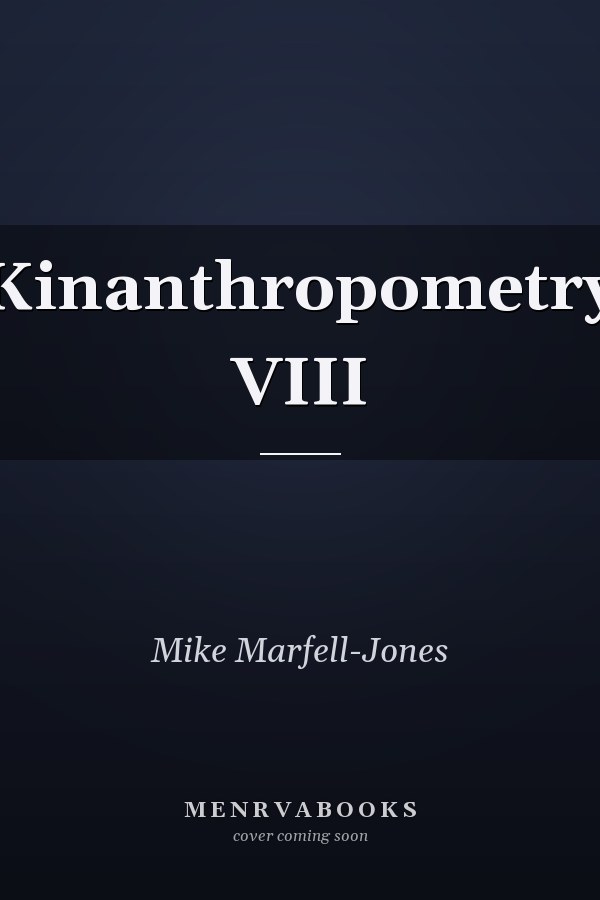 Kinanthropometry VIII
