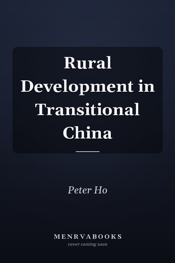 Rural Development in Transitional China