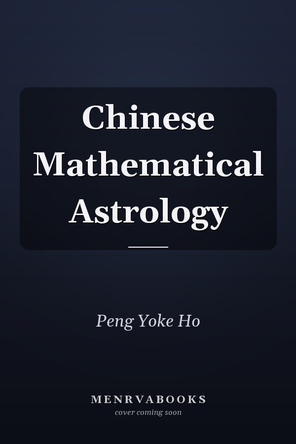 Chinese Mathematical Astrology