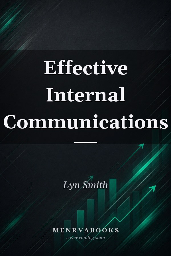 Effective Internal Communications