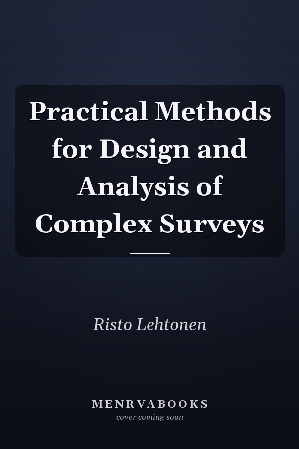 Practical Methods for Design and Analysis of Complex Surveys