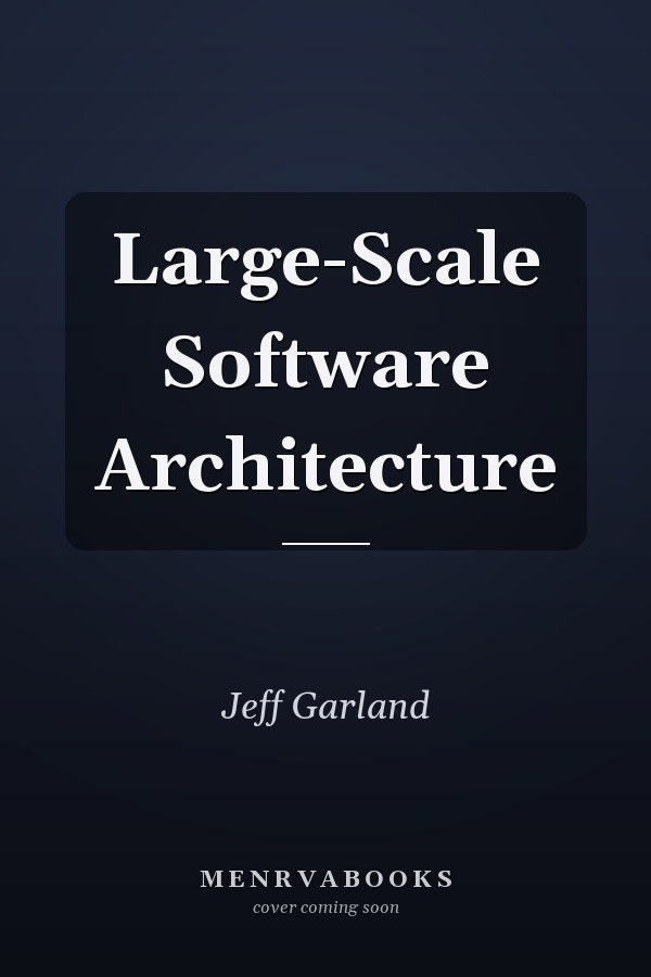 Large-Scale Software Architecture