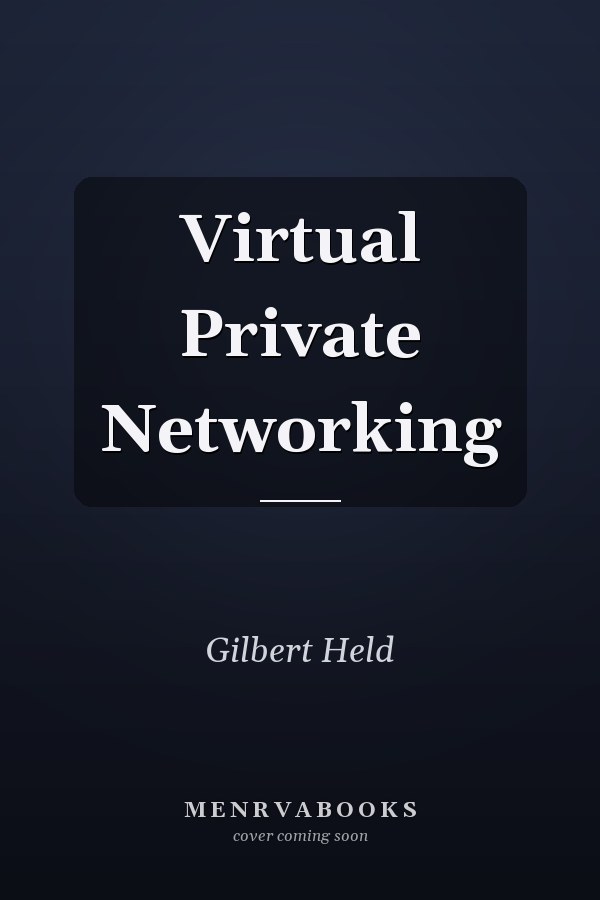 Virtual Private Networking