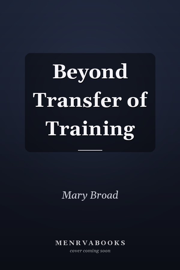 Beyond Transfer of Training