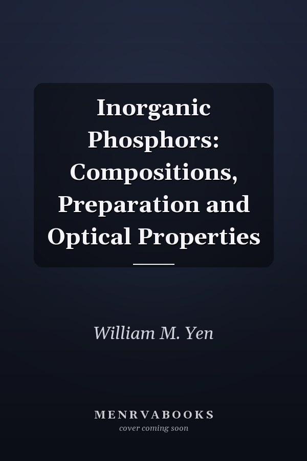 Inorganic Phosphors: Compositions, Preparation and Optical Properties