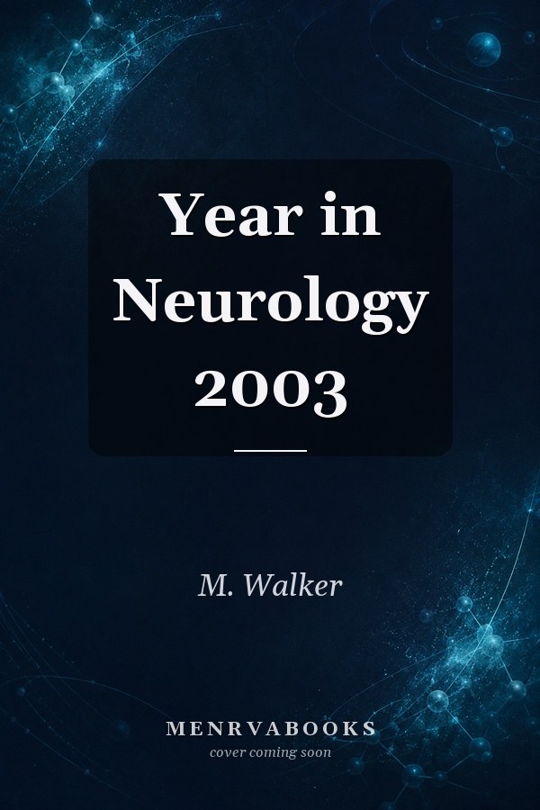 Year in Neurology 2003