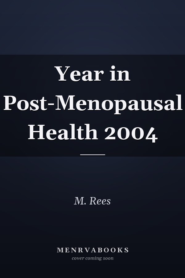 Year in Post-Menopausal Health 2004