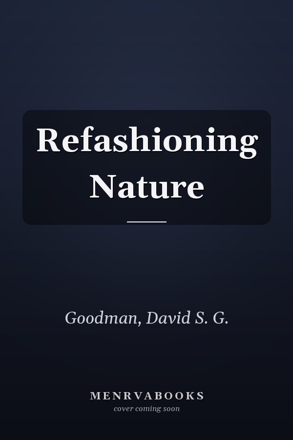 Refashioning Nature