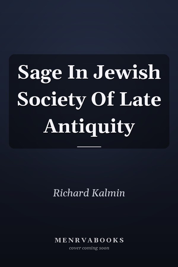 Sage In Jewish Society Of Late Antiquity