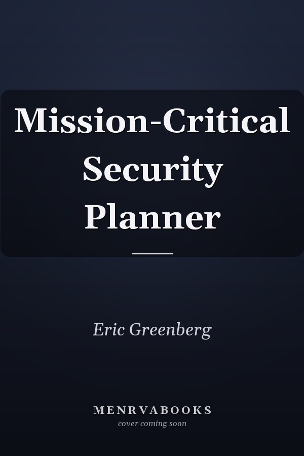 Mission-Critical Security Planner